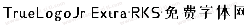 TrueLogoJr Extra-RKS字体转换
